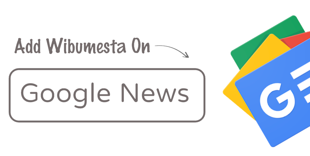 Wibumesta On Google News Follow